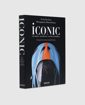 Assouline The book Iconic: Art, Design, Advertising, and the Automobile ICONICARTDESIGNADV