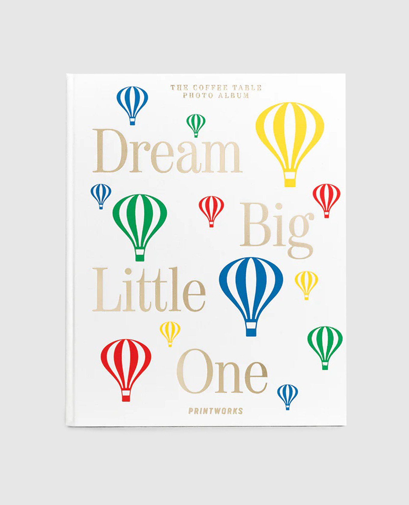 

Children's photo album DREAM BIG little ONE Printworks, White