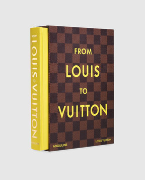 Assouline The book From Louis to Vuitton FROMLOUISTOVUITTON