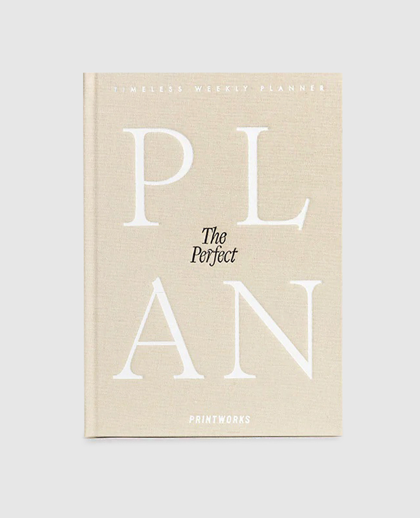 

Beige Undated Weekly Planner The Perfect Plan Printworks