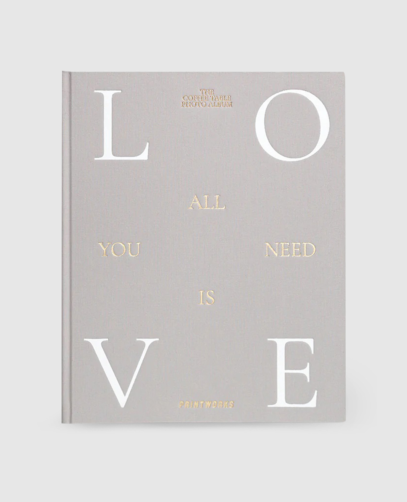 

Photo album ALL YOU NEED is love Printworks, Grey