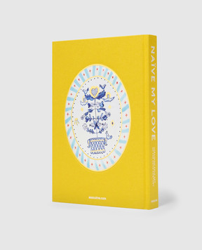 Assouline The book My Naive Love: Ukrainian Folk Art of the 20th Century NAIVEMYLOVEUKRAINIANFO