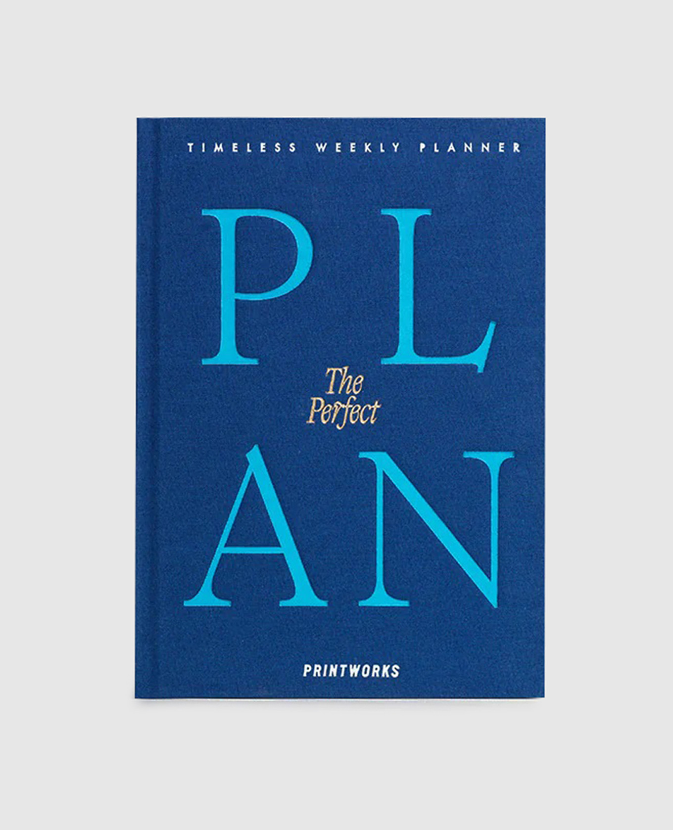 

Blue Undated Weekly Planner The Perfect Plan Printworks