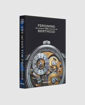 Assouline Book Ferdinand Berthoud: The Quest for Precision FERDINANDBERTHOUDTHEQU